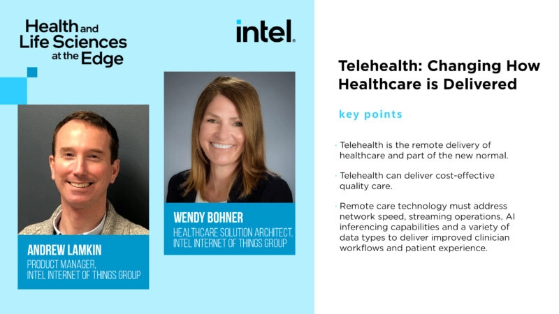 Telehealth -- Changing How Healthcare is Delivered