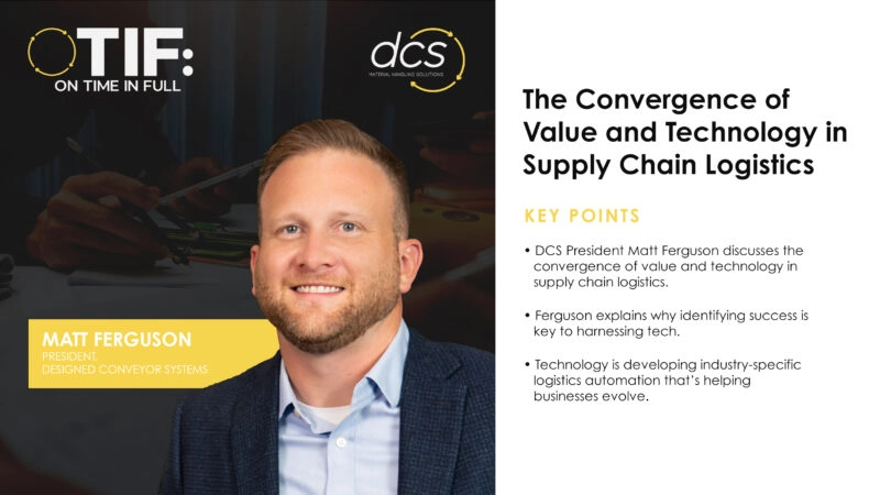 The Convergence of Value and Technology in Supply Chain Logistics