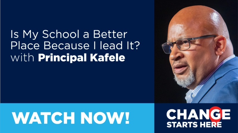 Is my school a better place because I lead it?