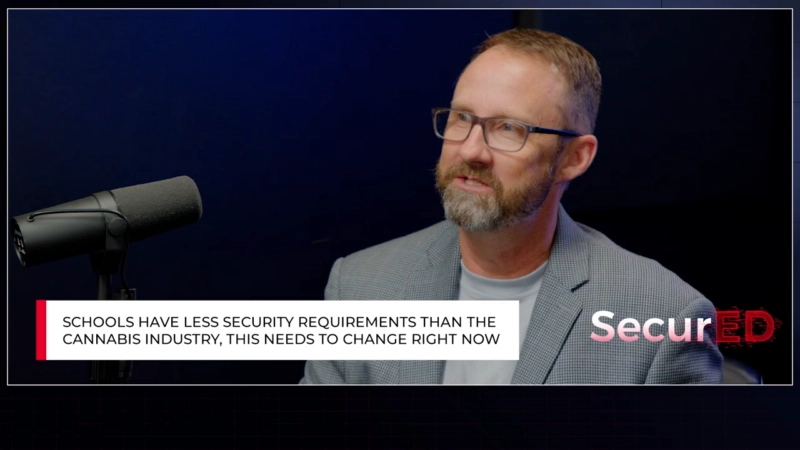 Cannabis industry security measures vs School Measures