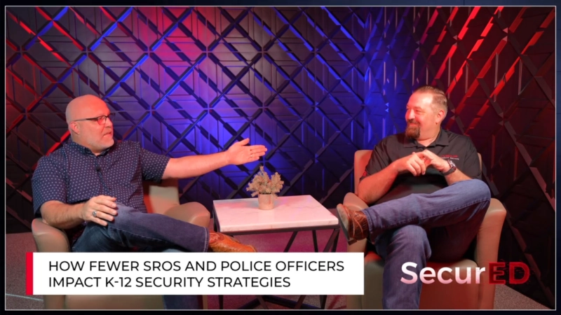 How Fewer SROs and Police Officers Impact K-12 Security Strategies