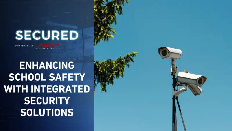 Enhancing School Safety with Integrated Security Solutions