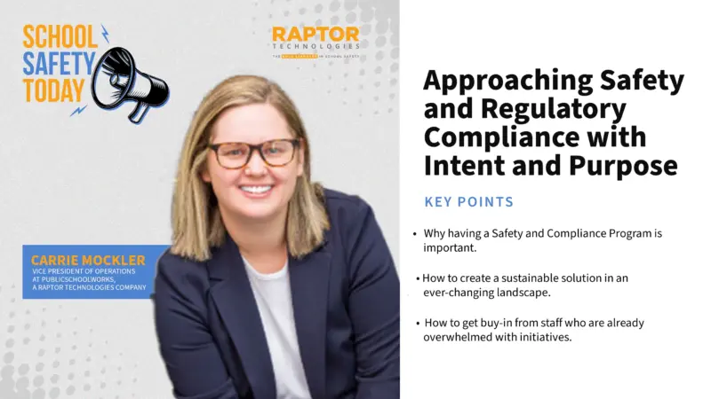 School Safety and Regulatory Compliance